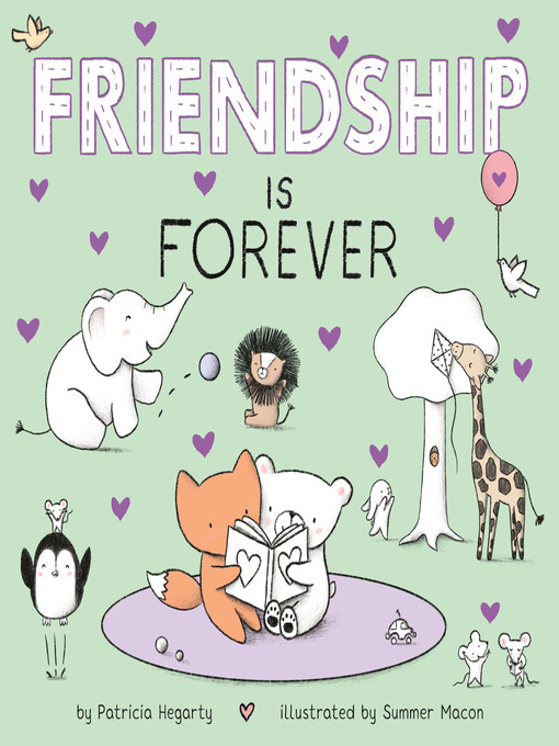 Title details for Friendship Is Forever by Patricia Hegarty - Wait list